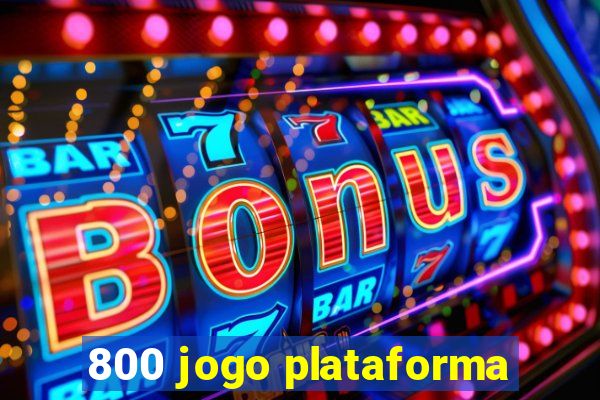 800 jogo plataforma